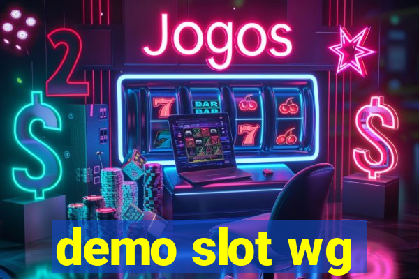 demo slot wg